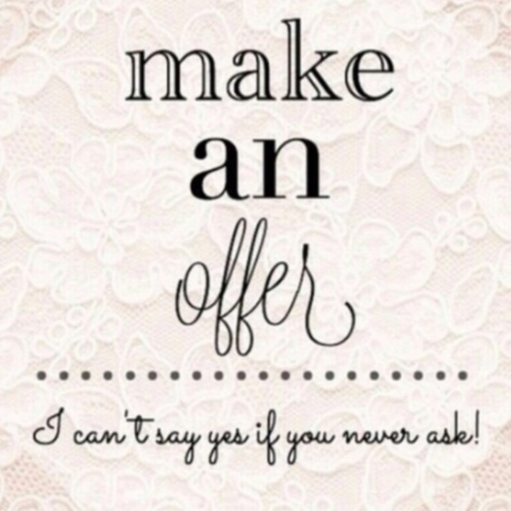 Make an offer on anything !